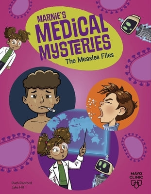 The Measles Files by Redford, Ruth