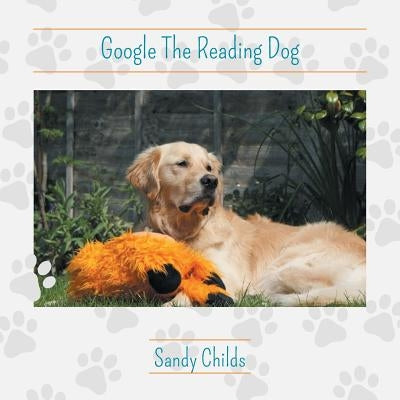 Google The Reading Dog by Childs, Sandy