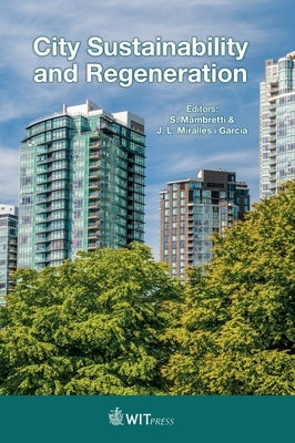 City Sustainability and Regeneration by Mambretti, S.
