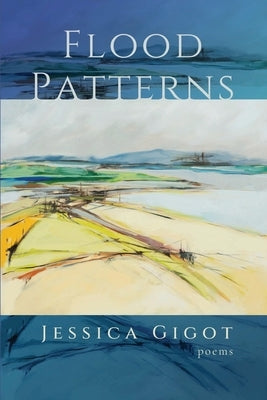 Flood Patterns by Gigot, Jessica