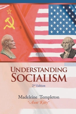 Understanding Socialism by Templeton, Madeleine