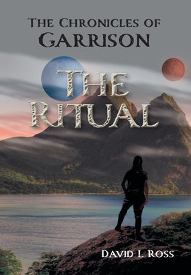 The Ritual by Ross, David L.