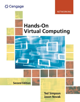 Bundle: Hands-On Virtual Computing, 2nd + Mindtap Networking, 1 Term (6 Months) Printed Access Card by Simpson, Ted