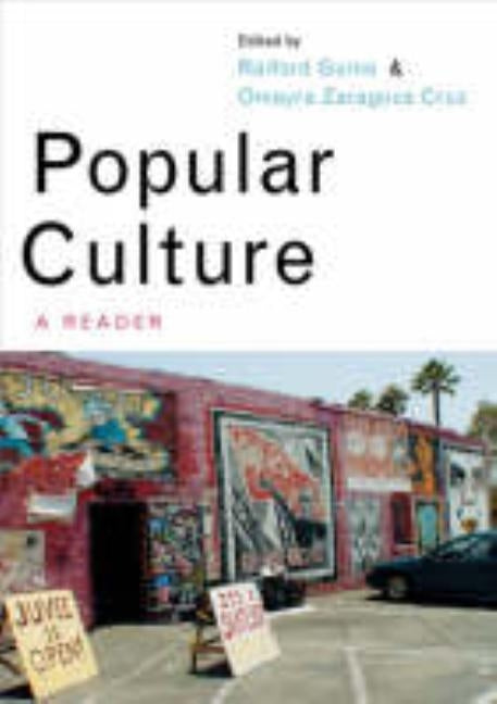Popular Culture: A Reader by Guins, Raiford A.