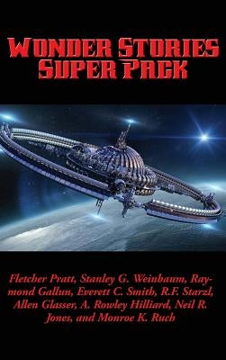 Wonder Stories Super Pack: A Positronic Book by Pratt, Fletcher