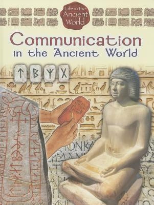 Communication in the Ancient World by Richardson, Hazel