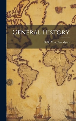 General History by Philip Van Ness Myers
