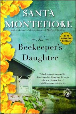 The Beekeeper's Daughter by Montefiore, Santa