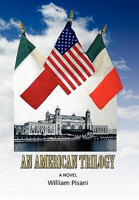 An American Trilogy by Pisani, William