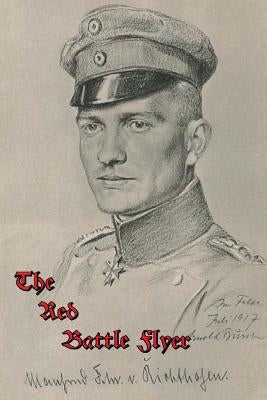 The Red Battle Flyer by Barker, J. Ellis
