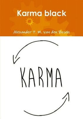 Karma black by Van Den Bosch, Alexander P. M.