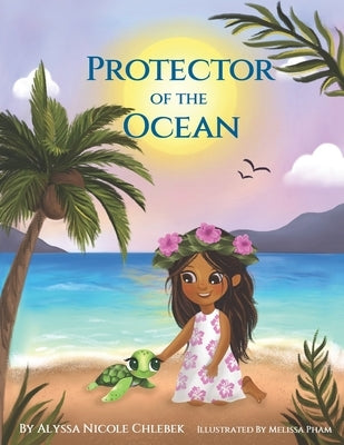 Protector of the Ocean by Pham, Melissa