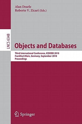 Objects and Databases by Dearle, Alan