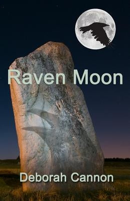 Raven Moon by Cannon, Deborah