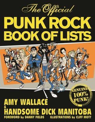 The Official Punk Rock Book of Lists by Wallace, Amy