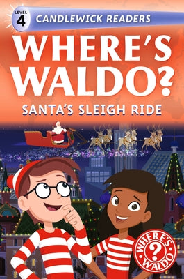 Where's Waldo? Santa's Sleigh Ride: Early Reader by Candlewick Press
