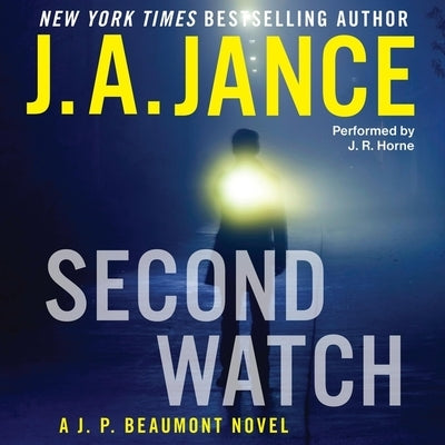 Second Watch: A J. P. Beaumont Novel by Jance, J. A.