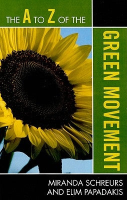 to Z of the Green Movement by Schreurs, Miranda