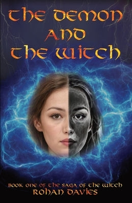 The Demon and The Witch by Davies, Rohan