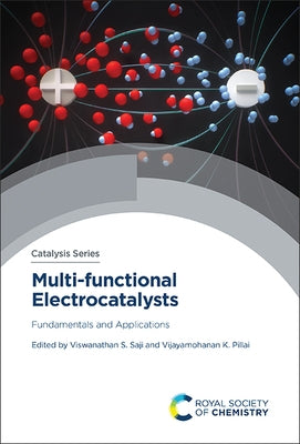 Multi-Functional Electrocatalysts: Fundamentals and Applications by Saji, Viswanathan S.