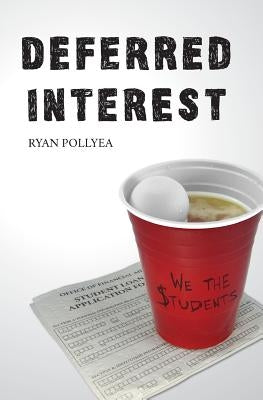 Deferred Interest by Pollyea, Ryan