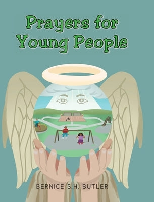 Prayers for Young People by Butler, Bernice S. H.