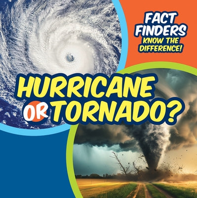 Hurricane or Tornado? by Knopp, Ezra E.