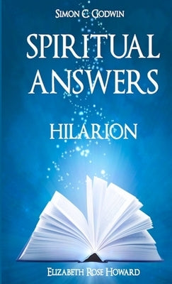 Spiritual Answers by Hilarion