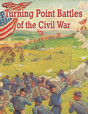Turning Point Battles of the Civil War by Hiller, Sandi J.