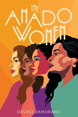 The Amado Women by Zamorano, Désirée
