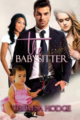 The Babysitter by Hodge, Theresa
