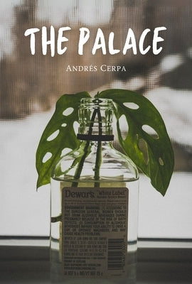 The Palace by Cerpa, Andr?s