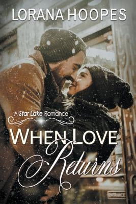 When Love Returns by Hoopes, Lorana