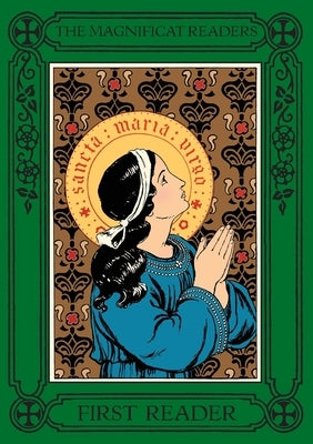 The Magnificat Readers: First Reader by Bergman, Lisa