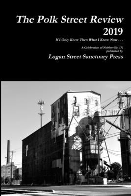 The Polk Street Review 2019 by Arts, Inc Community Education