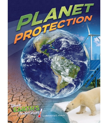Planet Protection by Hirsch, Rebecca E.