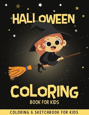 Halloween Coloring Book For Kids: Funny & Cute Coloring Pages For Kids - Halloween Drawing Book - Halloween Children's Activity Books - Halloween Gift by Halloween Books, Ernest