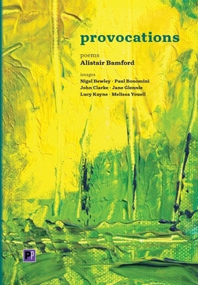Provocations by Bamford, Alistair