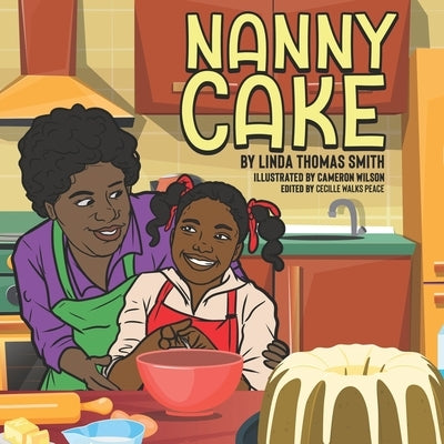 Nanny Cake by Wilson, Cameron