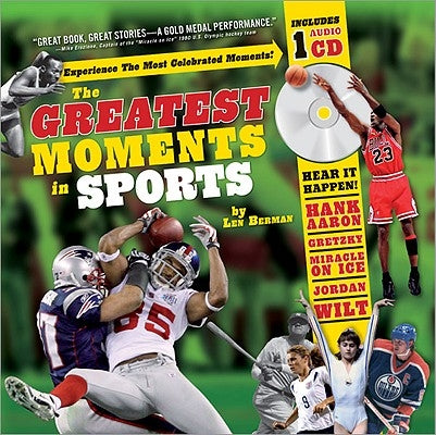 The Greatest Moments in Sports by Berman, Len