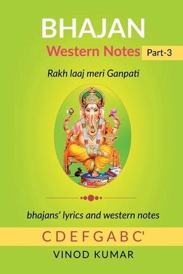 BHAJAN Western Notes, Part-3 by Kumar, Vinod
