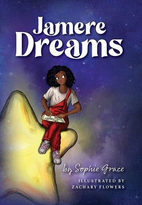 Jamere Dreams by Grace, Sophie