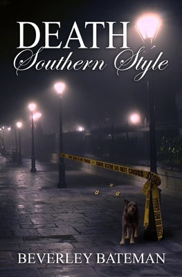 Death Southern Style by Bateman, Beverley