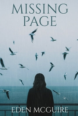 Missing Page by McGuire, Eden
