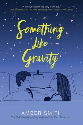 Something Like Gravity by Smith, Amber