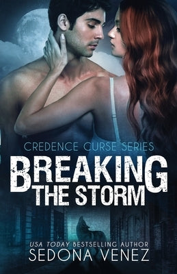 Breaking the Storm by Venez, Sedona