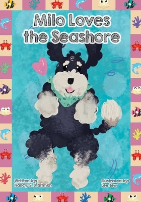 Milo Loves the Seashore by Braitman, Nancy