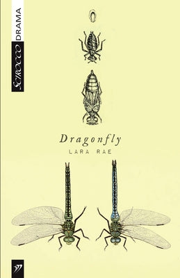 Dragonfly by Rae, Lara