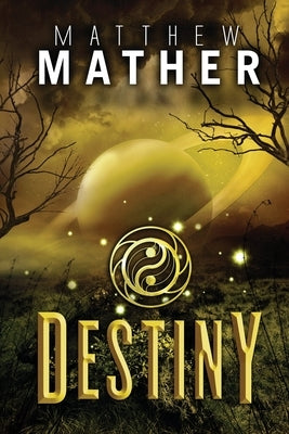 Destiny by Mather, Matthew