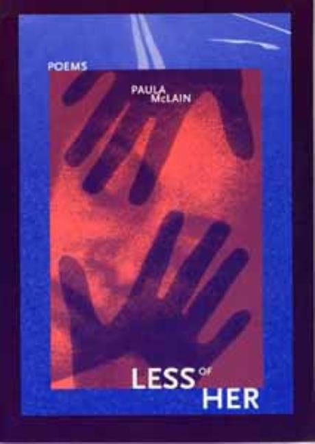 Less of Her by McLain, Paula